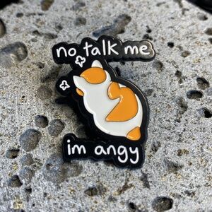 NEW Angry Pouty Cat Tack Pin No Talk Me Cat Angy enamel pin